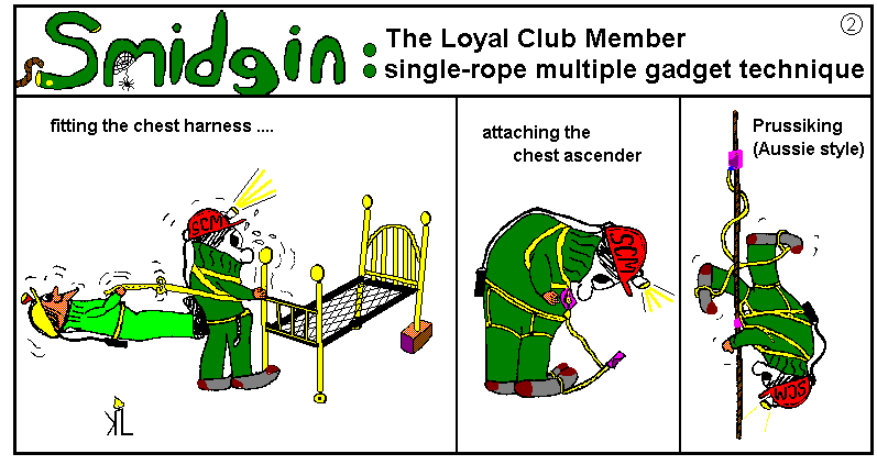 Smidgin No.2 - Single Rope Multiple Gadget Technique