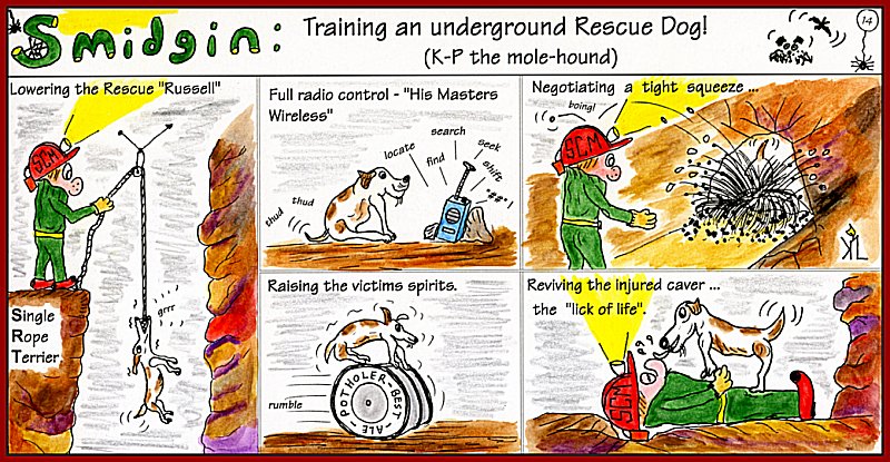 Smidgin No.14 - Training an Underground Rescue Dog !  [K-P the Mole-hound]