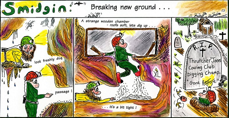 Smidgin No.23 - Breaking New ground ...